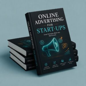 Online Advertising for Startups